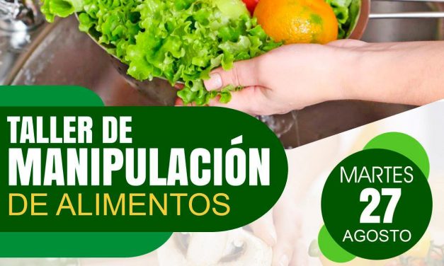 TALLER DE MANIPULACIÓN DE ALIMENTOS.