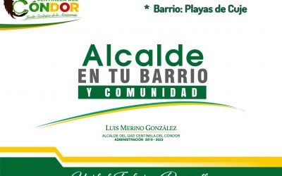 ALCALDE EN TU BARRIO Y COMUNIDAD – VISITÓ BARRIO PLAYAS DE CUJE