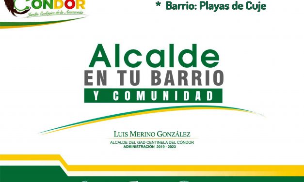 ALCALDE EN TU BARRIO Y COMUNIDAD – VISITÓ BARRIO PLAYAS DE CUJE