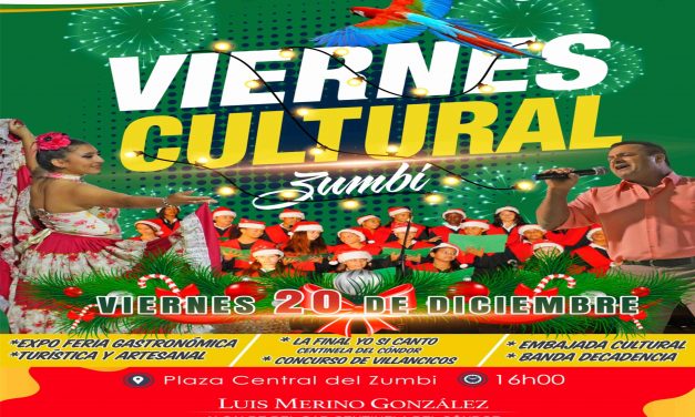 VIERNES CULTURAL LA GRAN FINAL EN EL  PARQUE CENTRAL DE LA CIUDAD DE ZUMBI