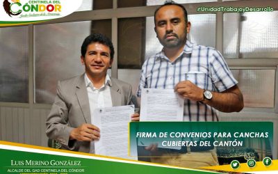 ALCALDE DE CENTINELA DEL CÓNDOR Y PREFECTO DE ZAMORA CHINCHIPE FIRMARON CONVENIOS  DE COOPERACIÓN INTERINSTITUCIONAL.