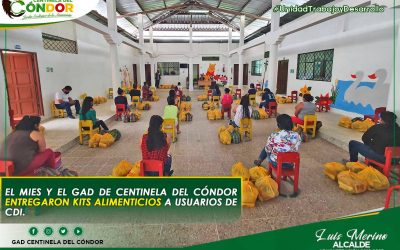 EL MIES Y GAD DE CENTINELA DEL CÓNDOR ENTREGARON KITS ALIMENTICIOS A USUARIOS DE CDI.