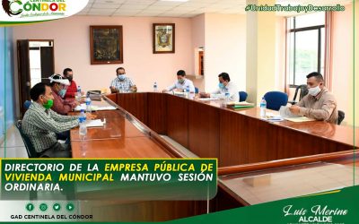 DIRECTORIO DE LA EMPRESA PÚBLICA DE VIVIENDA MUNICIPAL MANTUVO SESIÓN ORDINARIA.