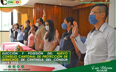 ELECCIÓN Y POSESIÓN DEL NUEVO CONSEJO CANTONAL DE PROTECCIÓN DE DERECHOS DE CENTINELA DEL CÓNDOR.