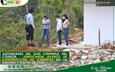 AUTORIDADES DEL GAD CENTINELA DEL CÓNDOR, VERIFICARON AVANCE DE CONSTRUCCIÓN DE CUBIERTAS EN LA GUAJIRA Y PLAYAS DE CUJE.