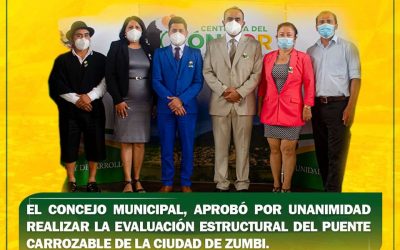 EL CONCEJO MUNICIPAL, APROBÓ POR UNANIMIDAD REALIZAR LA EVALUACIÓN ESTRUCTURAL DEL PUENTE CARROZABLE DE LA CIUDAD DE ZUMBI.