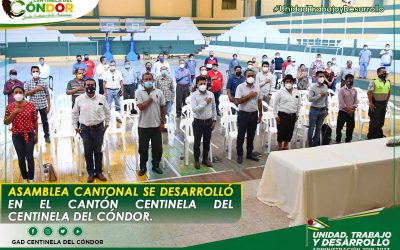 ASAMBLEA CANTONAL SE DESARROLLÓ EN EL CANTÓN CENTINELA DEL CÓNDOR.