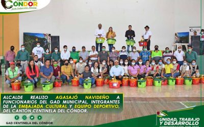 ALCALDE REALIZO AGASAJÓ NAVIDEÑO A FUNCIONARIOS DEL GAD MUNICIPAL, INTEGRANTES DE EMBAJADA CULTURAL Y EQUIPO DEPORTIVO, DEL CANTON CENTINELA DEL CÓNDOR.