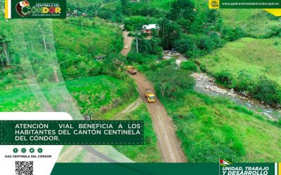 ATENCIÓN  VIAL BENEFICIA A LOS HABITANTES DEL CANTÓN CENTINELA DEL CÓNDOR.