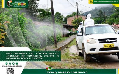 GAD CENTINELA DEL CÓNDOR REALIZA JORNADAS DE FUMIGACIÓN CONTRA EL DENGUE EN TODO EL CANTÓN