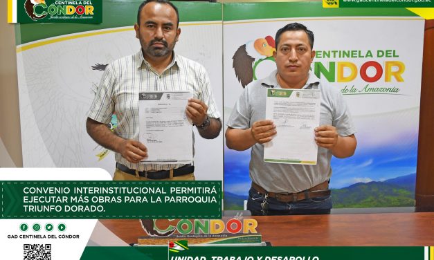 CONVENIO INTERINSTITUCIONAL PERMITIRÁ EJECUTAR MÁS OBRAS PARA LA PARROQUIA TRIUNFO DORADO