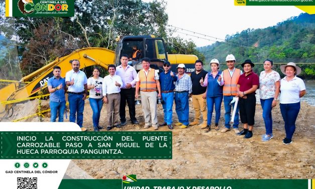 INICIO LA CONSTRUCCIÓN DEL PUENTE CARROZABLE PASO A SAN MIGUEL DE LA HUECA PARROQUIA PANGUINTZA