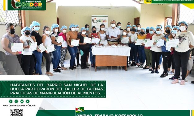 HABITANTES DEL BARRIO SAN MIGUEL DE LA HUECA PARTICIPARON DEL TALLER DE BUENAS PRÁCTICAS DE MANIPULACIÓN DE ALIMENTOS.