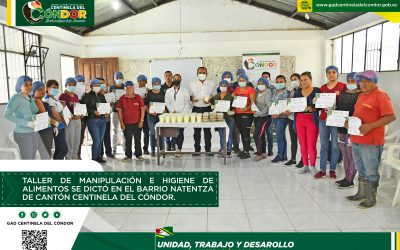 TALLER DE MANIPULACIÓN E HIGIENE DE ALIMENTOS SE Dictó EN EL BARRIO NATENTZA DE CANTÓN CENTINELA DEL CÓNDOR.