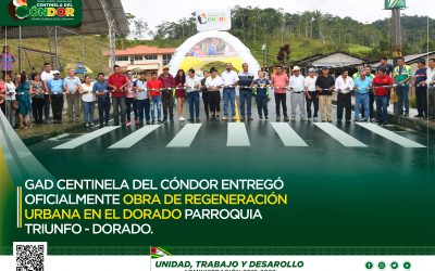 GAD CENTINELA DEL CÓNDOR ENTREGÓ OFICIALMENTE OBRA DE REGENERACIÓN URBANA EN EL DORADO PARROQUIA TRIUNFO – DORADO.