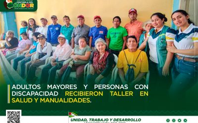 ADULTOS MAYORES Y PERSONAS CON DISCAPACIDAD RECIBIERON TALLER EN SALUD Y MANUALIDADES