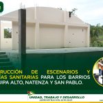 CONSTRUCCIÓN DE ESCENARIOS Y BATERÍAS SANITARIAS PARA LOS BARRIOS NANGUIPA ALTO, NATENTZA Y SAN PABLO