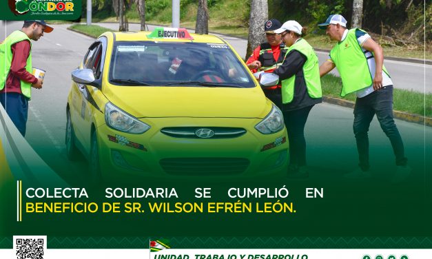 COLECTA SOLIDARIA SE CUMPLIÓ EN BENEFICIO DE SR. WILSON EFRÉN LEÓN.
