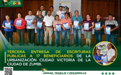 TERCERA ENTREGA DE ESCRITURAS PÚBLICAS A 17 BENEFICIARIOS DE LA URBANIZACIÓN CIUDAD VICTORIA DE LA CIUDAD DE ZUMBI
