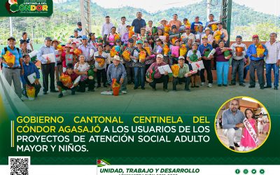 GOBIERNO CANTONAL CENTINELA DEL CÓNDOR AGASAJÓ A LOS USUARIOS DE LOS PROYECTOS DEL ADULTO MAYOR.