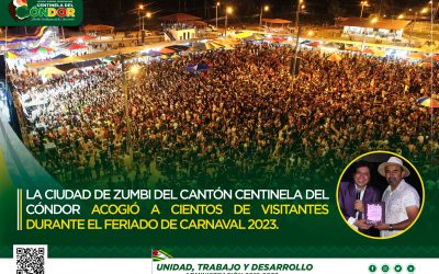 LA CIUDAD DE ZUMBI DEL CANTÓN CENTINELA DEL CÓNDOR ACOGIÓ A CIENTOS DE VISITANTES DURANTE EL FERIADO DE CARNAVAL 2023