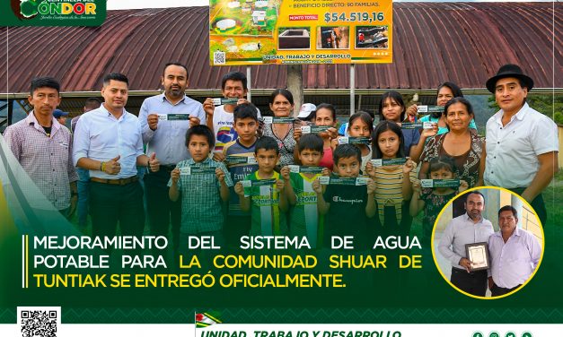 MEJORAMIENTO DEL SISTEMA DE AGUA POTABLE PARA LA COMUNIDAD SHUAR DE TUNTIAK SE ENTREGÓ OFICIALMENTE.